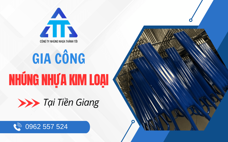 nhúng nhựa Tiền Giang