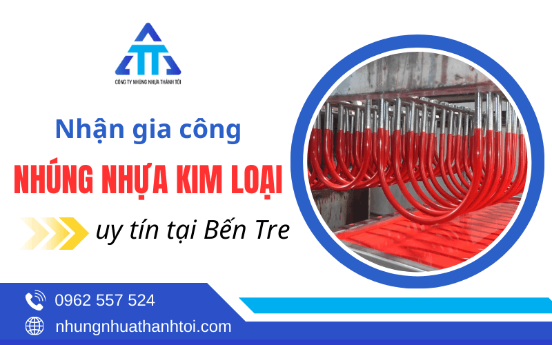 nhúng nhựa Bến Tre