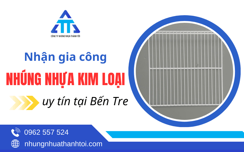 nhúng nhựa Bến Tre
